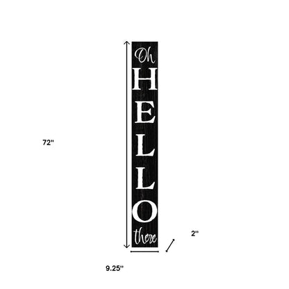 72" Black And White Solid Wood Hello There Porch Sign-5