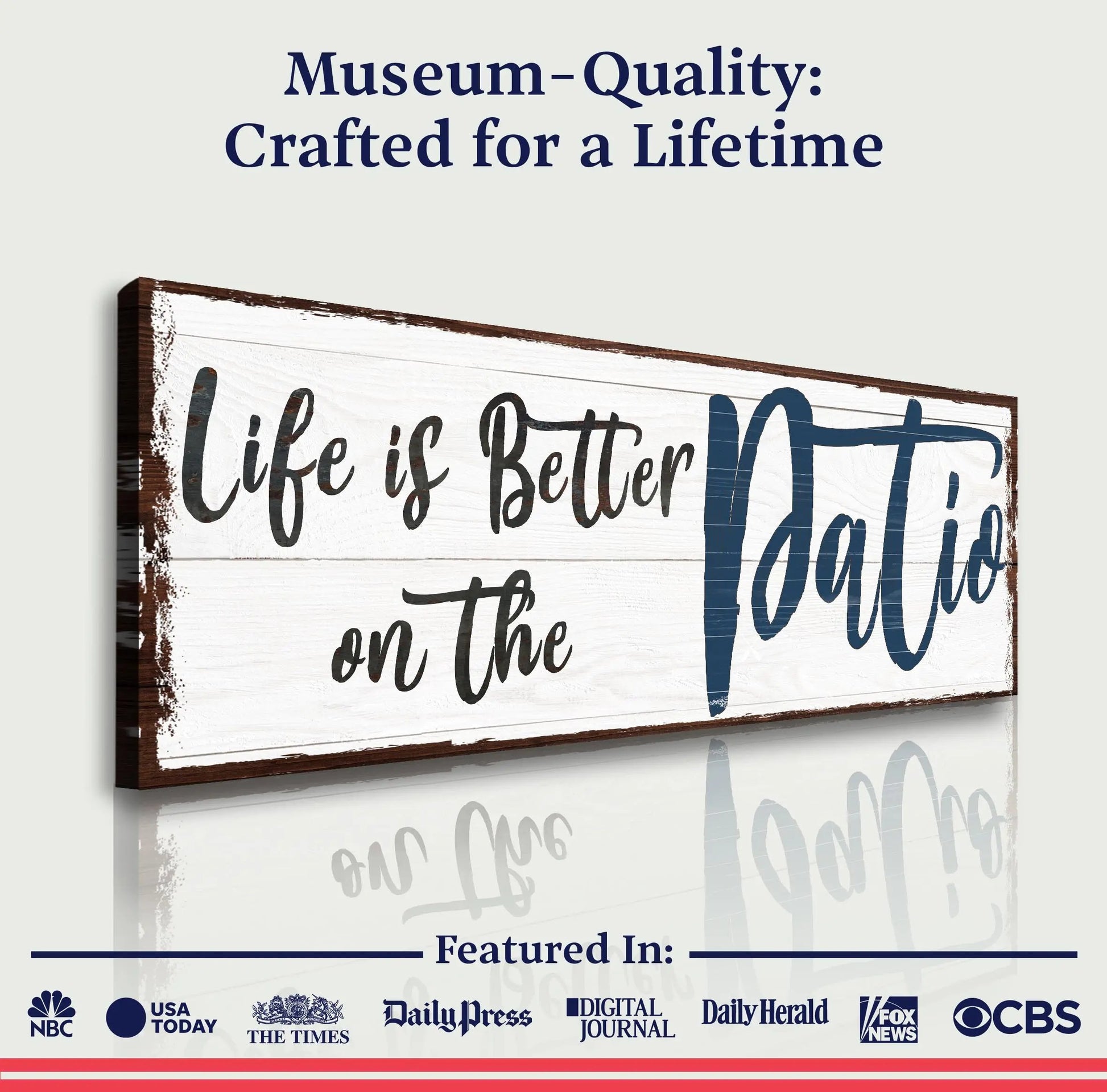 Life Is Better On The Patio Sign III Tailored Canvases