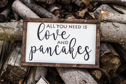 All You Need is Love and Pancakes Sign The McGarvey Workshop