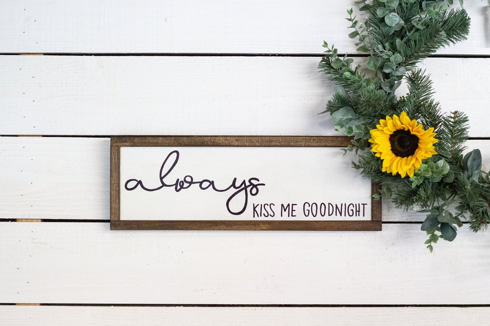 always kiss me goodnight The McGarvey Workshop