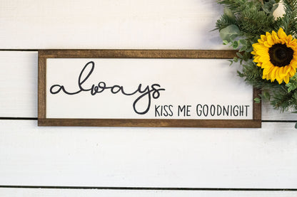 always kiss me goodnight The McGarvey Workshop